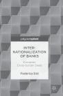 Internationalization of Banks: European Cross-Border Deals By Federica Sist Cover Image