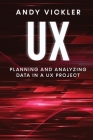 UX: Planning and Analyzing Data in a UX Project Cover Image