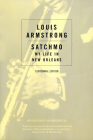 Satchmo: My Life in New Orleans By Louis Armstrong Cover Image