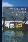 The Shropshires and Allied Families Cover Image