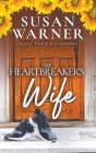 The Heartbreaker's Wife Cover Image