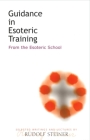 Guidance in Esoteric Training: From the Esoteric School (Cw 245) Cover Image