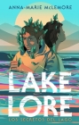 Lakelore By Anna-Marie McLemore Cover Image