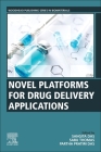Novel Platforms for Drug Delivery Applications Cover Image