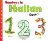 Numbers in Italian: I Numeri (World Languages - Numbers) By Daniel Nunn Cover Image