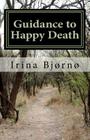 Guidance to Happy Death: Belbooks series - Books for Easy Living Cover Image