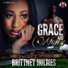 Grace and Mercy By Brittney Holmes, Ashley Bryant (Read by) Cover Image