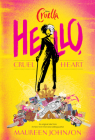 Hello, Cruel Heart By Maureen Johnson Cover Image