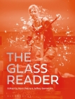 The Glass Reader By Kevin Petrie (Editor), Jeffrey Sarmiento (Editor) Cover Image