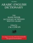 Volume 2: Arabic-English Dictionary: The Hans Wehr Dictionary of Modern Written Arabic. Fourth Edition. Cover Image