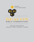 Beacon Bible Commentary, Volume 8: Romans through 1 and 2 Corinthians By William Greathouse, Donald S. Metz, Frank G. Carver Cover Image