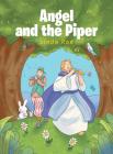 Angel And The Piper By Linda Rae Cover Image