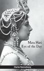 Mata Hari: Eye of the Day By Charles Rammelkamp Cover Image