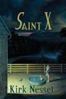 Saint X By Kirk Nesset Cover Image