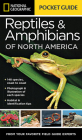 National Geographic Pocket Guide to Reptiles and Amphibians of North America By Catherine H. Howell Cover Image