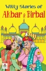 Witty Stories of Akbar & Birbal Cover Image