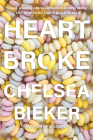 Heartbroke By Chelsea Bieker Cover Image