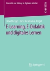 E-Learning, E-Didaktik Und Digitales Lernen By David Kergel, Birte Heidkamp-Kergel Cover Image