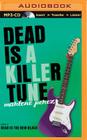 Dead Is a Killer Tune By Marlene Perez, Suzy Jackson (Read by) Cover Image