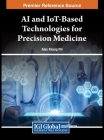 AI and IoT-Based Technologies for Precision Medicine Cover Image