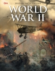 World War II: History Encyclopedia By Om Books Editorial Team Cover Image