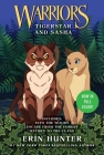 Warriors: Tigerstar and Sasha: 3 Full-Color Warriors Books in 1 By Erin Hunter Cover Image