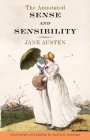 The Annotated Sense and Sensibility By Jane Austen, David M. Shapard (Editor) Cover Image