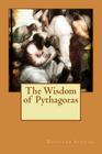 The Wisdom of Pythagoras By Edouard Schuré Cover Image