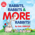 Rabbits, Rabbits & More Rabbits (New & Updated Edition) Cover Image