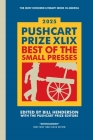 The Pushcart Prize XLIX: Best of the Small Presses 2025 Edition Cover Image