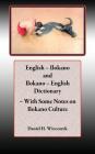 English - Ilokano and Ilokano - English Dictionary - With Some Notes on Ilokano Culture Cover Image