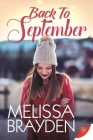 Back to September By Melissa Brayden Cover Image