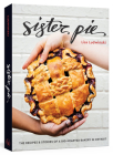 Sister Pie: The Recipes and Stories of a Big-Hearted Bakery in Detroit [A Baking Book] By Lisa Ludwinski Cover Image