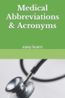 Medical Abbreviations & Acronyms: easy learn By Osamah Ahmed Cover Image