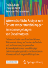 Wissenschaftliche Analyse Zum Einsatz Temperaturabhängiger Emissionsregelungen Von Dieselmotoren: Technische Studie Zum Stand Des Wissens, Weiterentwi By Thomas Koch, Christian Beidl, Hermann Rottengruber Cover Image