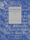 J. S. Bach and the German Motet By Daniel R. Melamed Cover Image