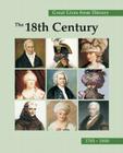 Great Lives from History: The 18th Century: Print Purchase Includes Free Online Access By John Powell (Editor) Cover Image