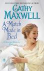 A Match Made in Bed: A Spinster Heiresses Novel (The Spinster Heiresses #2) Cover Image