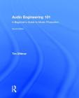 Audio Engineering 101: A Beginner's Guide to Music Production Cover Image
