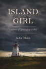 Island Girl: From Orphan to Military Wife By Jackie Muise Cover Image