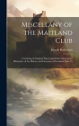 Miscellany of the Maitland Club: Consisting of Original Papers and Other Documents Illustrative of the History and Literature of Scotland, Issue 25 By Joseph Robertson Cover Image