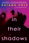In Their Shadows (Pseudo #2) By Briana Cole Cover Image