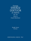 Dixtuor, Op.14: Study score By George Enescu, Clark McAlister Cover Image