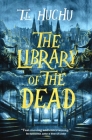 The Library of the Dead (Edinburgh Nights #1) By T. L. Huchu Cover Image