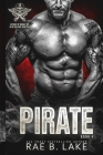 Pirate: A Wings of Diablo MC Novel By Rae B. Lake Cover Image