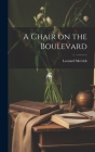 A Chair on the Boulevard Cover Image