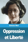 Oppression et Liberté By Simone Weil Cover Image