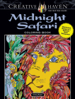 Creative Haven Midnight Safari Coloring Book: Wild Animal Designs on a Dramatic Black Background By Lindsey Boylan Cover Image
