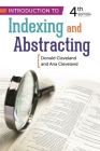 Introduction to Indexing and Abstracting By Ana Cleveland, Donald Cleveland Cover Image