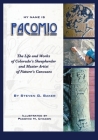 My Name is Pacomio: The Life and Works of Colorado's Sheepherder and Master Artist of Nature's Canvases Cover Image